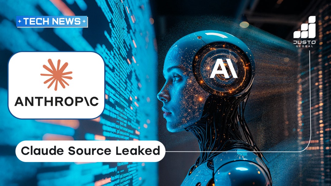 Anthropic Source Code Leak Exposes Claude AI Features | Justo Global