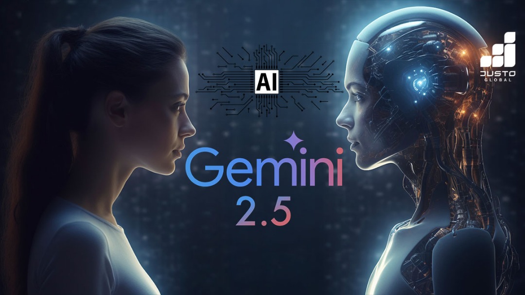 Google's Gemini 2.5 Unveiled: AI Web Navigation | Justo Global