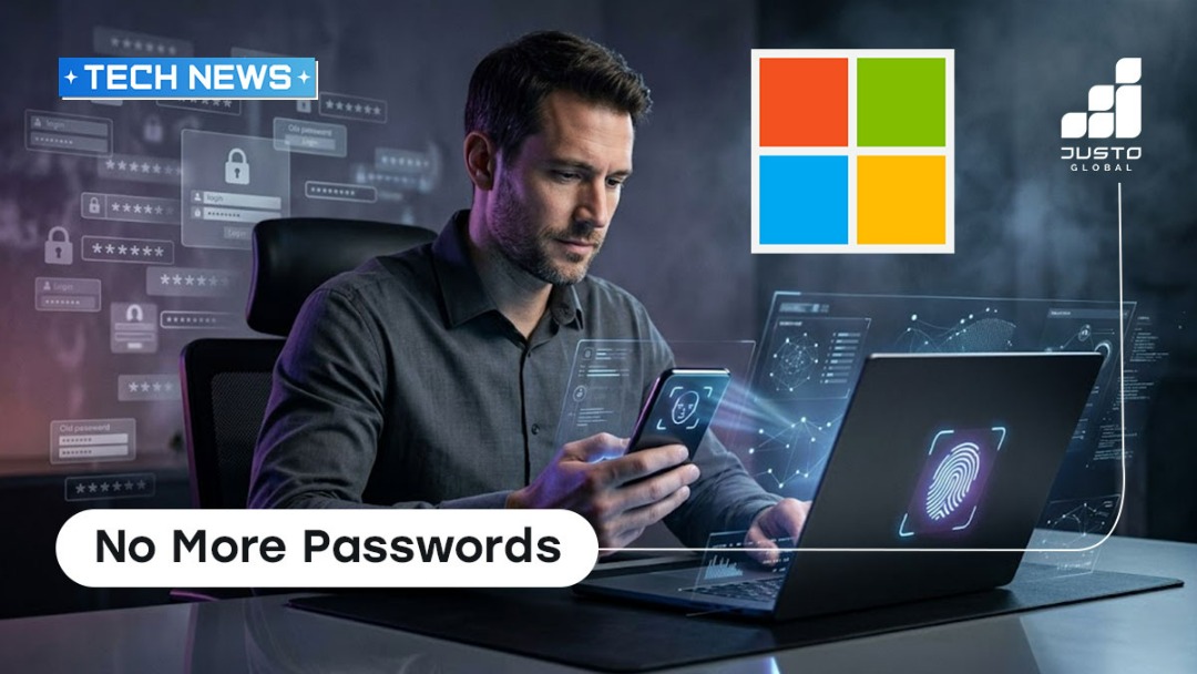 Microsoft Automates Passkey Enablement for Enterprises | Justo Global  