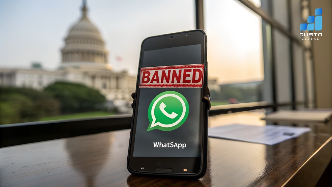 WhatsApp Ban in U.S. House: Data Privacy Concerns | Justo Global