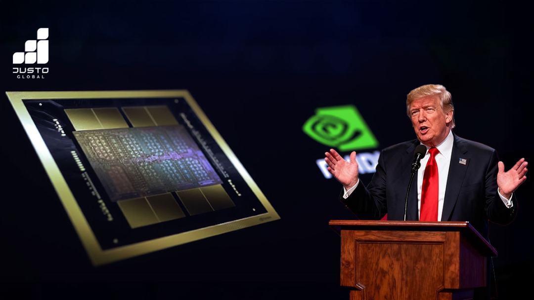 Trump Restricts Foreign Access to Nvidia's AI Chips | Justo Global