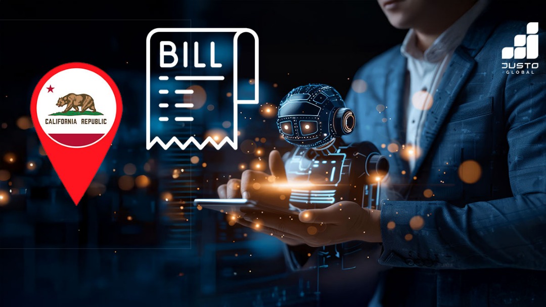 CA's AI Chatbot Regulation Bill Nears Senate Approval | Justo Global